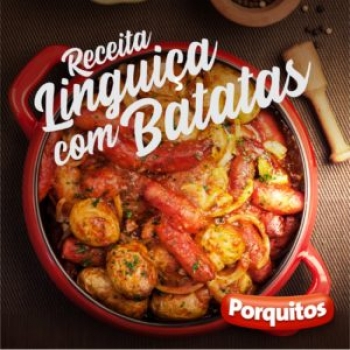 Linguiça com Batatas